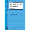 Michael Jackson Smash Hits! Volume One by Simon Lesley