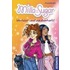 Milla & Sugar: Verhext und zauberhaft!