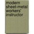 Modern Sheet-Metal Workers' Instructor