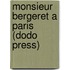 Monsieur Bergeret A Paris (Dodo Press)