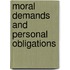 Moral Demands And Personal Obligations