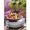 Moroccan And The Foods Of North Africa by Unknown