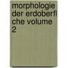 Morphologie Der Erdoberfl Che Volume 2 by Albrecht Penck