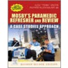 Mosby's Paramedic Refresher and Review door Richard Allen Walker