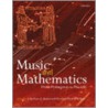 Music And Mathematics:pythagor Fract P door Robin Wilson