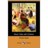 Music Talks with Children (Dodo Press) by Thomas Tapper