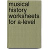 Musical History Worksheets For A-Level door Robert Fitzgerald