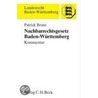 Nachbarrechtsgesetz Baden-Württemberg door Patrick Bruns
