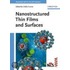 Nanostructured Thin Films And Surfaces