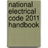 National Electrical Code 2011 Handbook