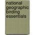 National Geographic Birding Essentials
