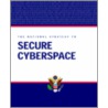 National Strategy to Secure Cyberspace door George W. Bush