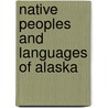 Native Peoples and Languages of Alaska by M. Krauss
