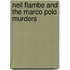 Neil Flambe and the Marco Polo Murders