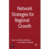 Network Strategies For Regional Growth door Onbekend