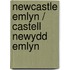 Newcastle Emlyn / Castell Newydd Emlyn