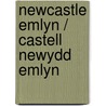 Newcastle Emlyn / Castell Newydd Emlyn by Ordnance Survey