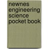Newnes Engineering Science Pocket Book door John O. Bird