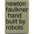 Newton Faulkner  Hand Built By Robots