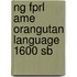 Ng Fprl Ame Orangutan Language 1600 Sb