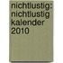 Nichtlustig: Nichtlustig Kalender 2010