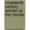 Nineteenth Century Women At The Movies by Unknown