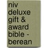Niv Deluxe Gift & Award Bible - Berean