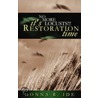 No More Locusts! It's Restoration Time door Donna Ide