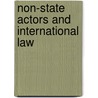 Non-State Actors And International Law by Andrea Bianchi