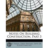 Notes On Building Construction, Part 3 by Henry Fidler