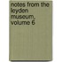 Notes from the Leyden Museum, Volume 6