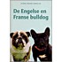De Engelse en Franse Bulldog