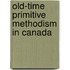 Old-Time Primitive Methodism In Canada