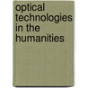 Optical Technologies In The Humanities door Dirksen