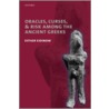 Oracles Curses & Risk Ancient Greeks C by Esther Eidinow