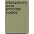 Ort:sequencing Cards Photocopy Masters