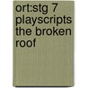 Ort:stg 7  Playscripts The Broken Roof door Roderick Hunt