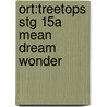 Ort:treetops Stg 15a Mean Dream Wonder door Shirley Isherwood