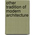 Other Tradition of Modern Architecture