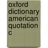 Oxford Dictionary American Quotation C door Margaret Miner