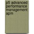P5 Advanced Performance Management Apm