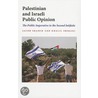 Palestinian And Israeli Public Opinion by Khalil Shikaki
