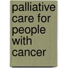 Palliative Care for People with Cancer door Jenny Penson