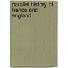Parallel History of France and England by Charlotte Mary Yonge