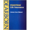 Passtrak Life Insurance License Manual door Dearborn Financial Services
