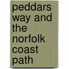 Peddars Way And The Norfolk Coast Path door Mike Robinson
