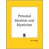 Personal Idealism And Mysticism (1924) by William R. Inge