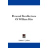 Personal Recollections of William Kite by Edwin C. Jellett