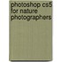 Photoshop Cs5 For Nature Photographers