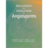 Phylogeny And Evolution Of Angiosperms door Peter K. Endress